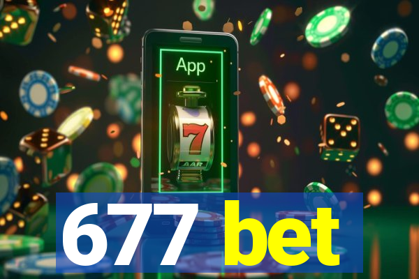 677 bet